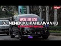 DJ NENEK KU PAHLAWAN KU - WALI | DJ PND REMIX BOOTLEG