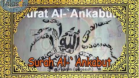 029 Surat Al-'Ankabut - Cabdikariim Aw Geesh ^ الشيخ عبد الكريم - سورة العنكبوت