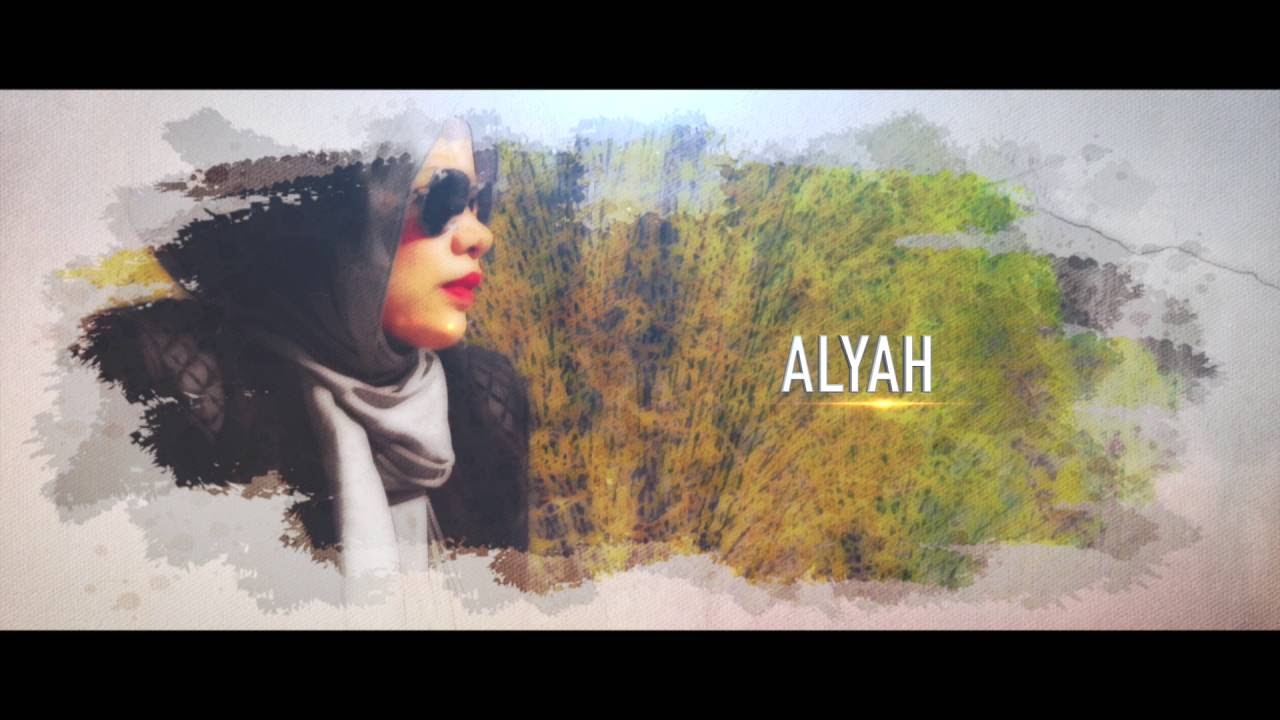 ENGKAU MILIKKU - ALYAH Official Music Video 2016 TEASER