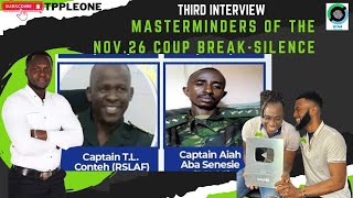 MASTER-MINDERS OF THE NOV.26 FAILED COUP BREAK SILENCE ( EXCLUSIVE ON TPP & WIYARD)