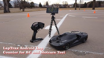 LapTrax Android Lap Counter for RC and Slotcars Test