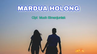 Mardua Holong Cipt  Much Simanjuntak