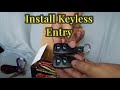 How to install keyless entry to your car