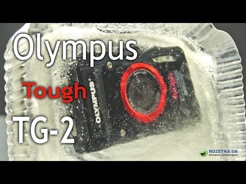 Olympus Tough TG-2: обзор защищенного фотоаппарата