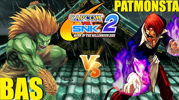 Capcom vs SNK 2: BAS vs PATMONSTA (CVS2) pt 3
