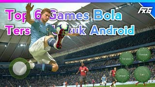 Top 6 Games Sepakbola Terseru di Android | 6 Games Bola Terbaik Untuk Android screenshot 3