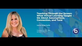 What Virtual Learning Taught Me About Assumptions, Connection, and Tone Profile