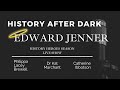 Edward jenner  history after dark  history heroes series
