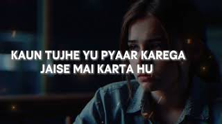 Download Lagu kAUM THUJA YU PYAAR KAREGA JAISE MAI KARTA HU ( Old version ) slowed + reverb || old hindi song  MP3