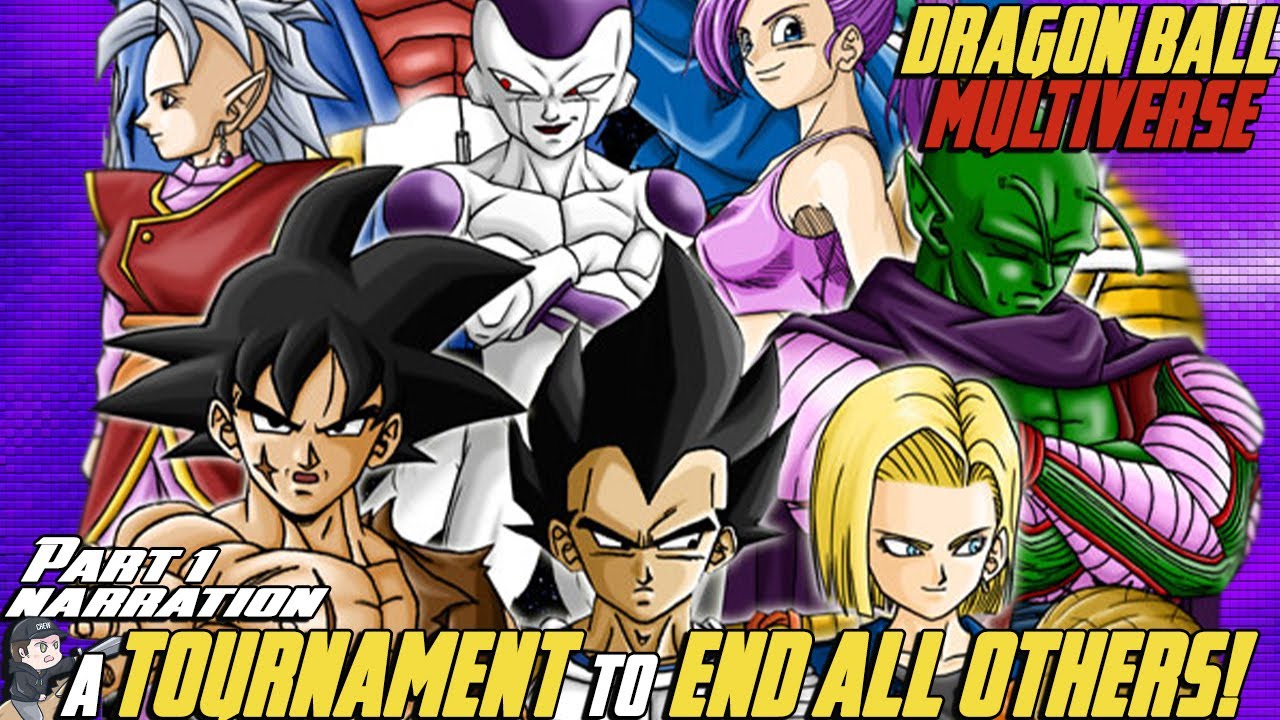 Dragon Ball Super - The Multiverse Tournament Arc 
