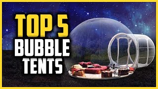 ✅Top 5 Best Inflatable Bubble Tents of 2025