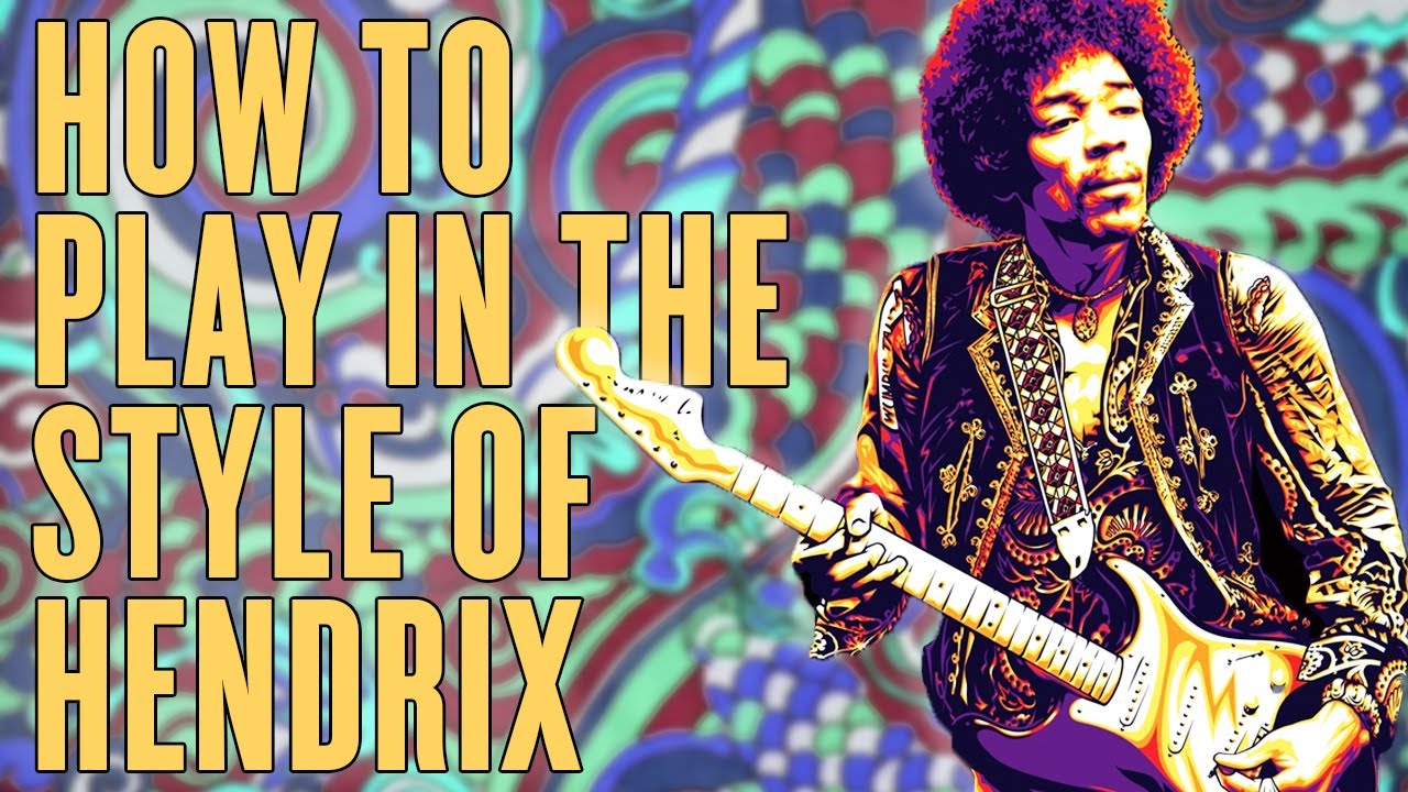 Jimi Hendrix Style Techniques Jimi Hendrix Style Techniques