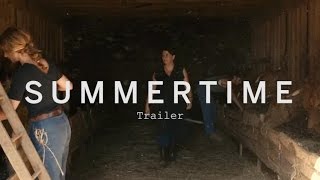 SUMMERTIME Trailer | Festival 2015