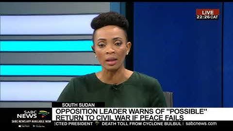Opposition leader warns of possible return to civil war in South Sudan if peace fails