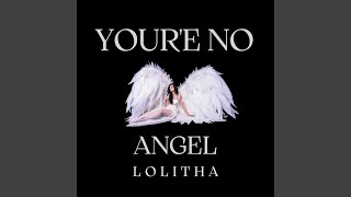 You're No Angel