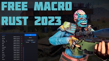 FREE RUST MACROS (2023), NO RECOIL ALL GUNS. UNDETECTED