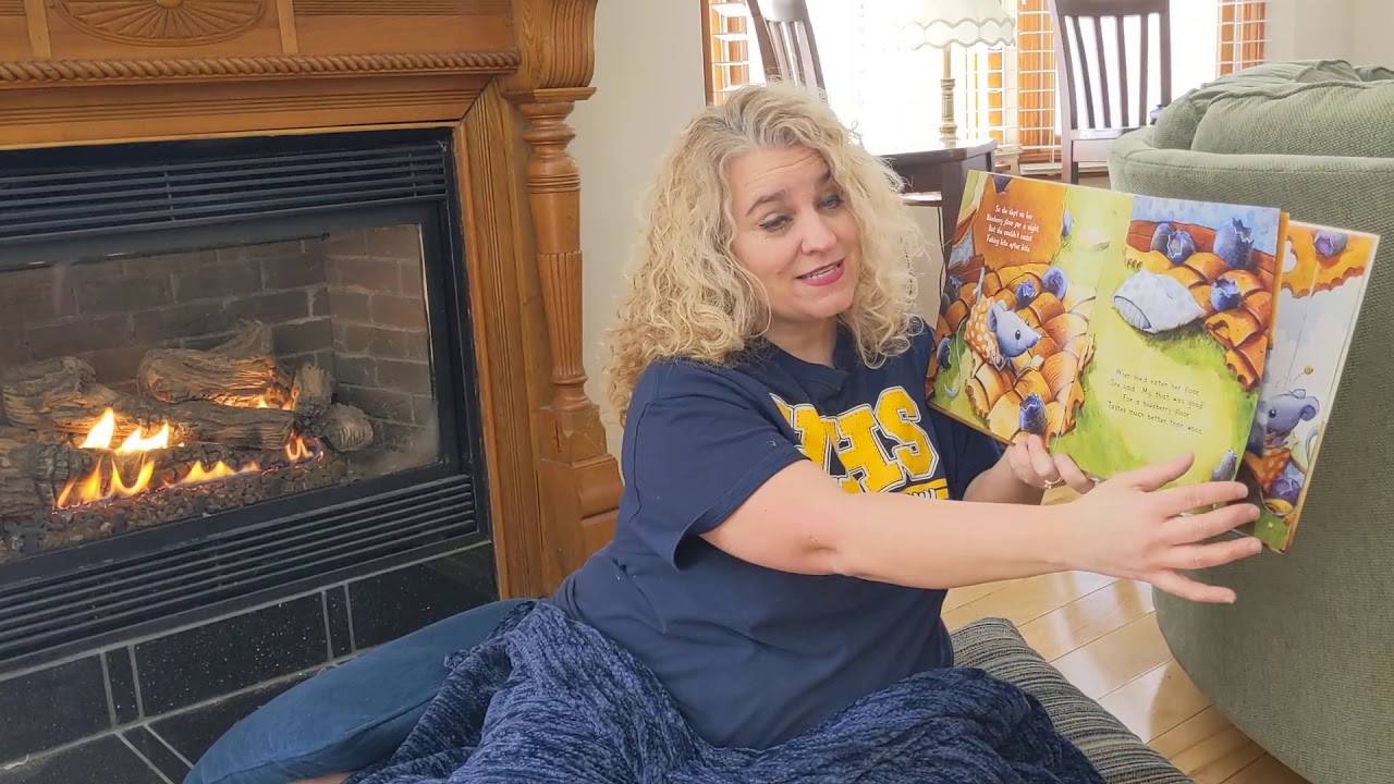 Mrs. Fraser reads Blueberry Mouse by Alice Low, illustrated by David Michael Friend