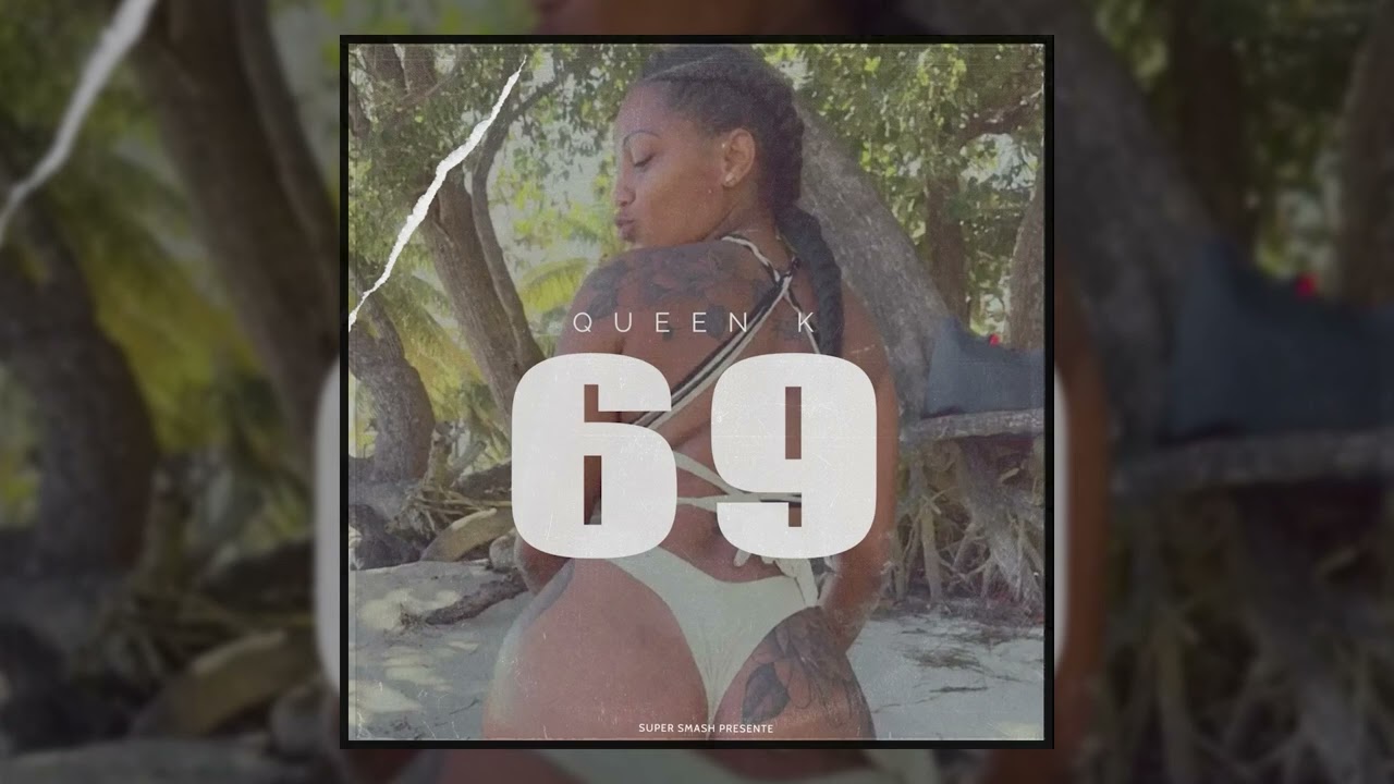 Watch Queen k - 69 l BOUYON 2024 ( AUDIO) on YouTube Watch Queen k - 69 l BOUYON 2024 ( AUDIO) on YouTube