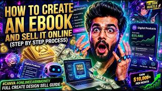 How to Create an Ebook and Sell it online (Step by Step Process) #canva #onlineearnmoney