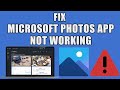 How To Fix Microsoft Photos App Not Working In Windows 11 | Quick &amp; Easy Method