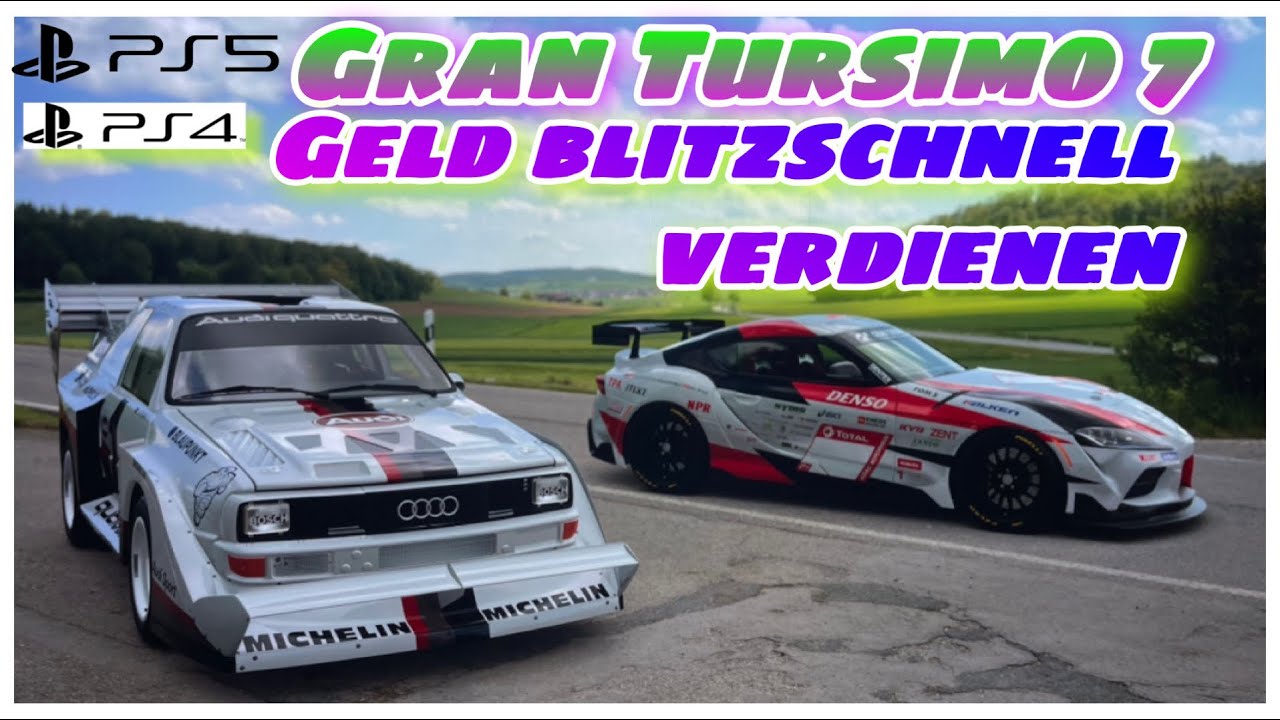 Gran Turismo 7 Schnell Geld Verdienen Gran Turismo 7 - Geld Blitzschnell verdienen - YouTube