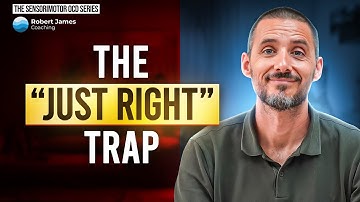 The Trap of Doing It ‘Just Right’ in Sensorimotor OCD