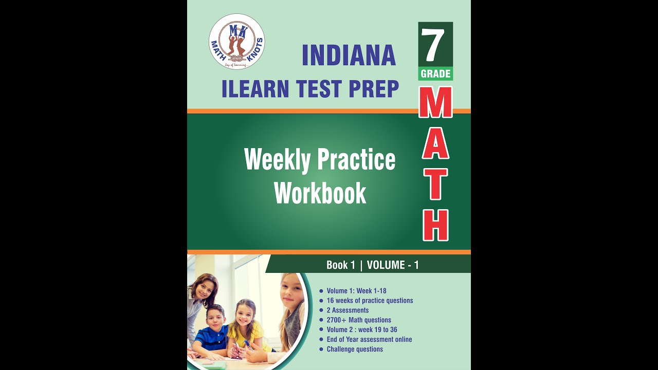 Indiana ILEARN 7th Grade Math Test Prep | Volume 1 Workbook | 2700+ Practice Questions