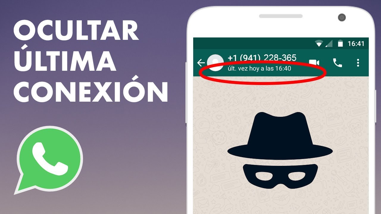 OCULTAR ÚLTIMA CONEXIÓN en Whatsapp y Ver la de los Demás