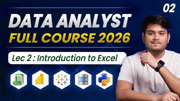 Data Analytics FULL Course 2026 | Part 02 | Introduction to Excel | Data Analyst Full Course 2026