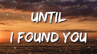 1 Hour Stephen Sanchez - Until I Found You Lyrics