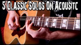 5 Classic Solos On Acoustic chords