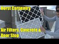 Air Filters, Concrete and Door Stop