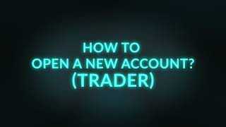 How to Open a New Account with CPT International - Traders