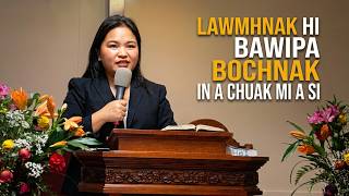 Evan Ca Meng Tial | Lawmhnak Hi Bawipa I Bochannak In A Chuakmi A Si