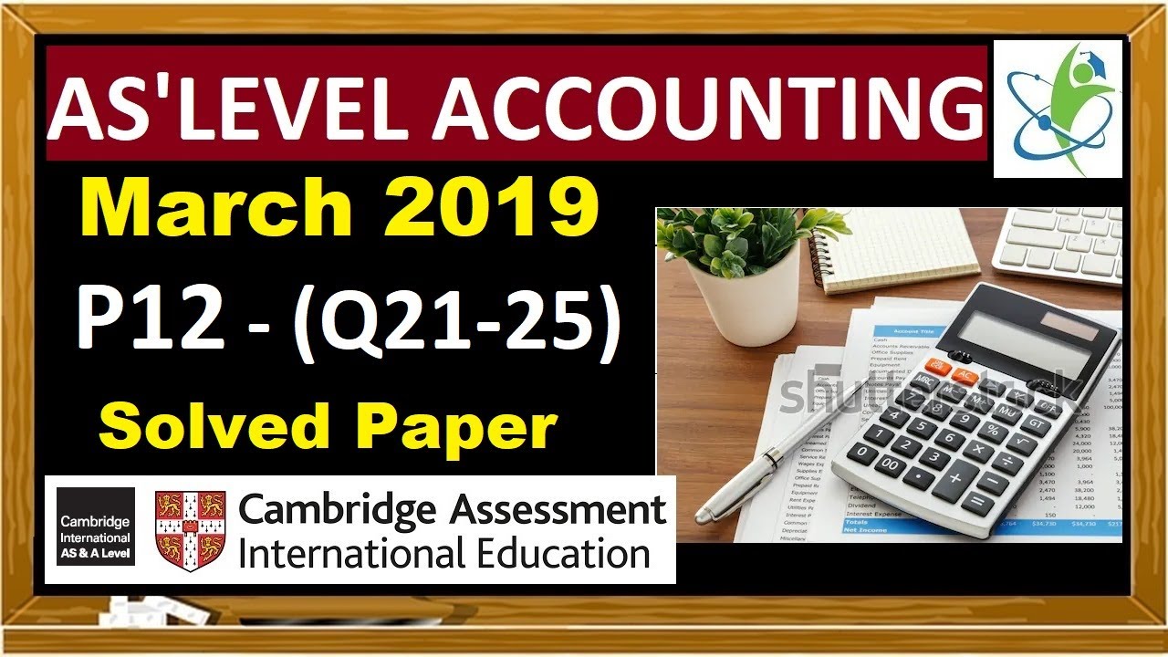 AS level Accounting Solved Past paper CAIE 9706 March 2019 Paper