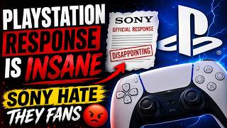 PlayStation's Response Is INSANE! (Sony HATE Their Fans 😳)