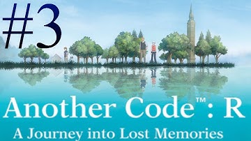 Another Code: R Part 3 - "Plottle-Twistle, Shot With Pistol"