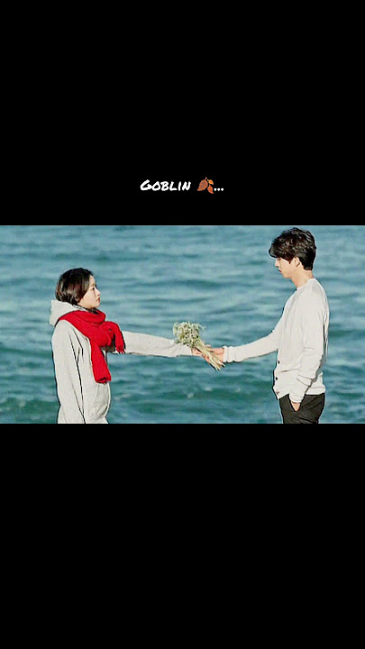 Goblin 🍂..| #kdrama #goblin #staywithme #kdramaedit