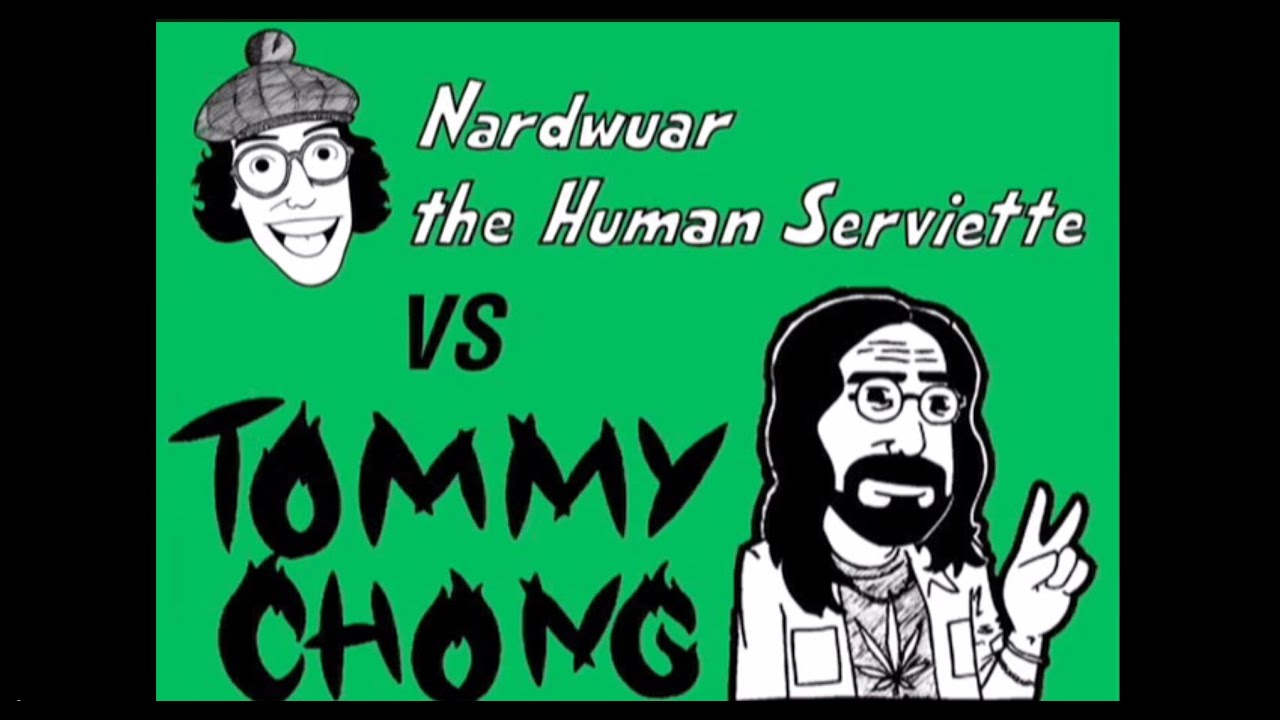Nardwuar vs. Tommy Chong