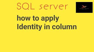 Identity column | Identity column in sql server | Identity