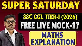SSC CGL Tier-I Free Live Mock - 17 | Maths Explanation | By Rajkumar Sir | Everest Coaching Point