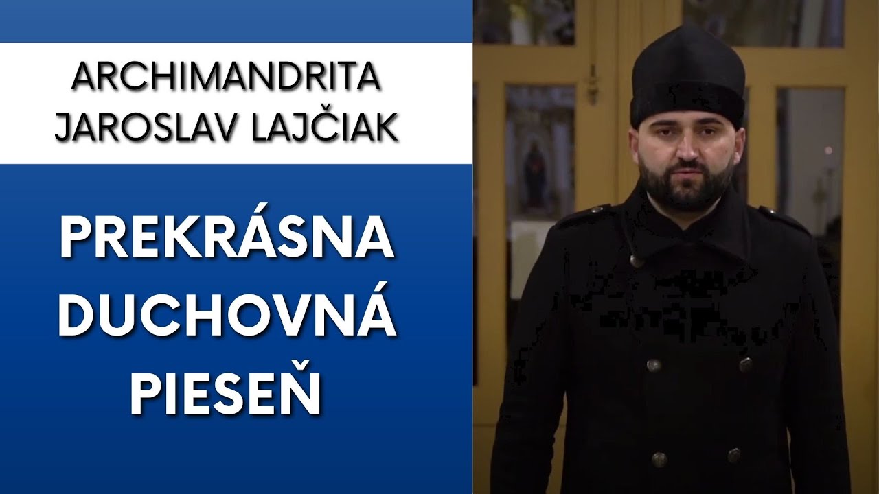 Archimandrita Jaroslav Lajčiak - 