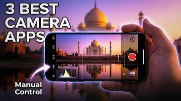 TOP 3 CAMERA Apps For Android | Best Camera App For Android | Shutterbug Raaj