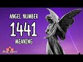 Angel Number 1441 Meaning