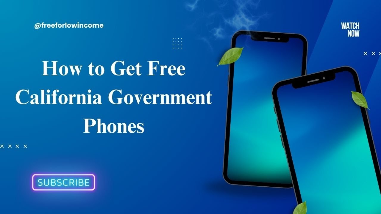 How to Get Free California Government Phones - YouTube