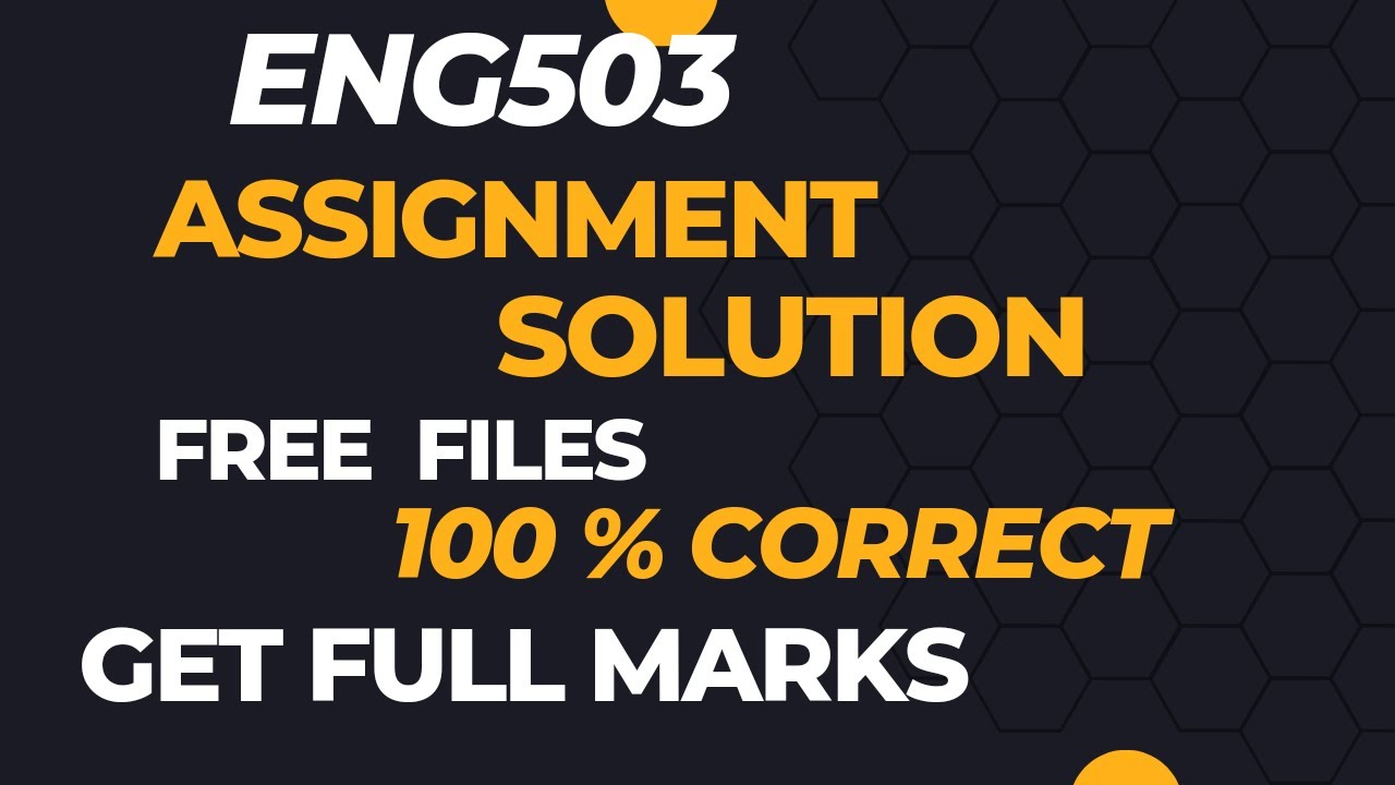 eng 503 assignment solution