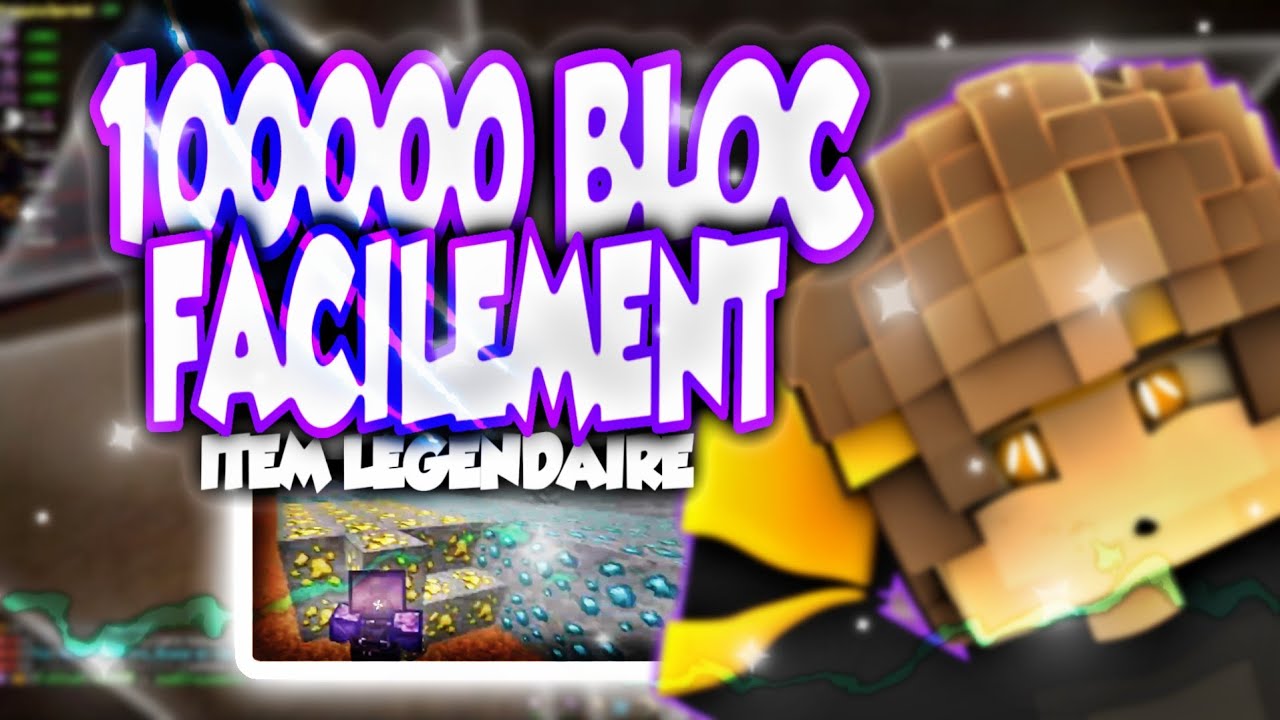 100000 BLOC FACILEMENT | JE FABRIQUE UN ITEM LEGENDAIRE ! Episode 3 .v5