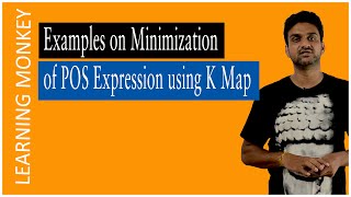 Examples on Minimization of POS Expression using K Map || Lesson 74 || Digital Electronics ||