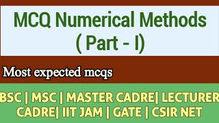 MCQ Numerical Methods | Numerical Methods | MCQ| CSIR NET | GATE | IIT JAM| Master Cadre
