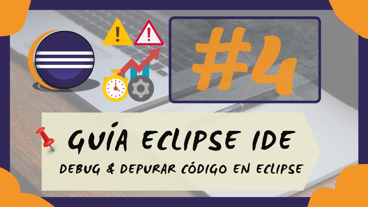 🐞 4. De PRINCIPIANTE a PRO en DEPURACIÓN JAVA | GUÍA COMPLETA y SECRETOS del DEPURADOR en ECLIPSE 🔧